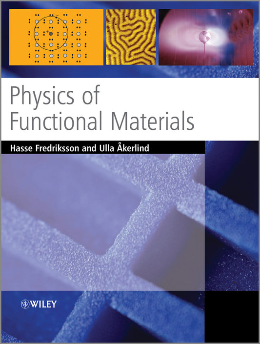 Physics of Functional Materials (Hardback) 9780470517574