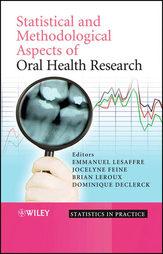 Statistical and Methodological Aspects of Oral Health Research (Hardback) 9780470517925