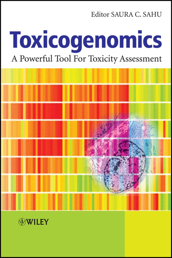 Toxicogenomics; A Powerful Tool for Toxicity Assessment (Hardback) 9780470518236