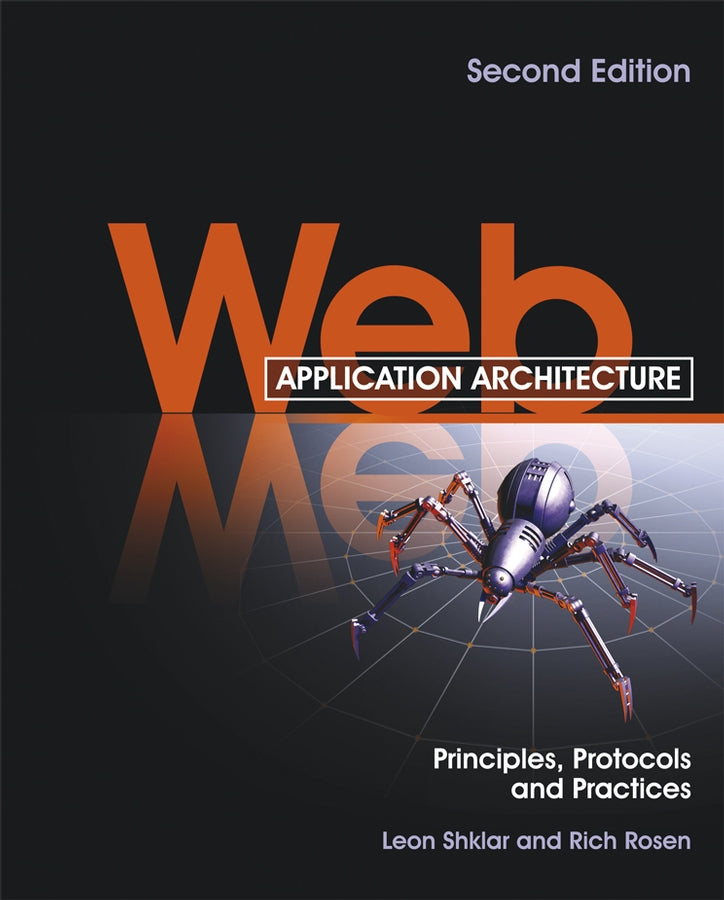 Web Application Architecture; Principles, Protocols and Practices (Paperback / softback) 9780470518601