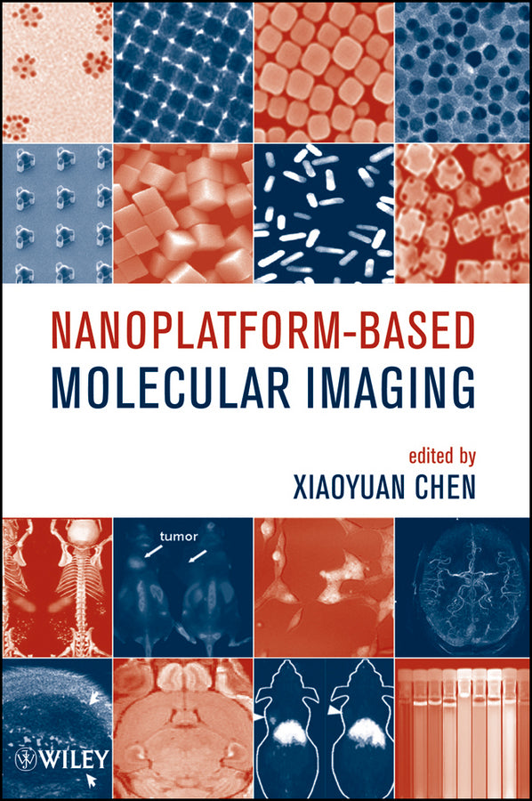 Nanoplatform-Based Molecular Imaging (Hardback) 9780470521151