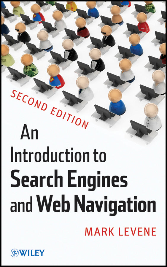 An Introduction to Search Engines and Web Navigation (Paperback / softback) 9780470526842
