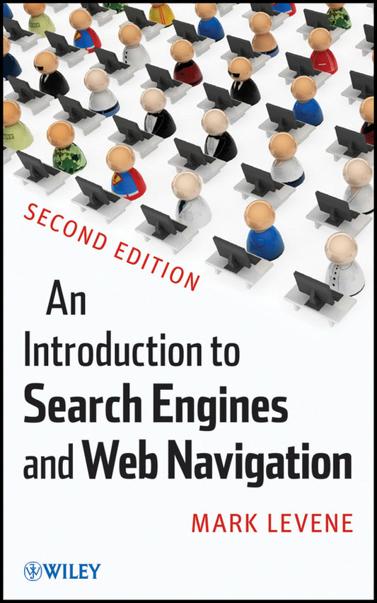 An Introduction to Search Engines and Web Navigation (Paperback / softback) 9780470526842
