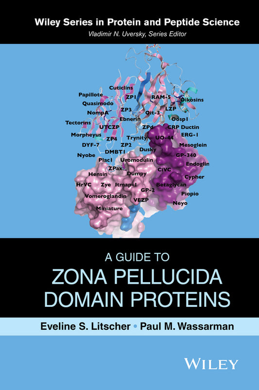 A Guide to Zona Pellucida Domain Proteins (Hardback) 9780470528112