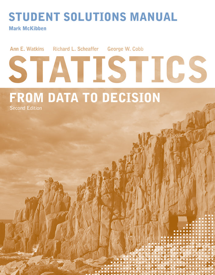 Student Solutions Manual to accompany Statistics: From Data to Decision, 2e (Paperback / softback) 9780470530603