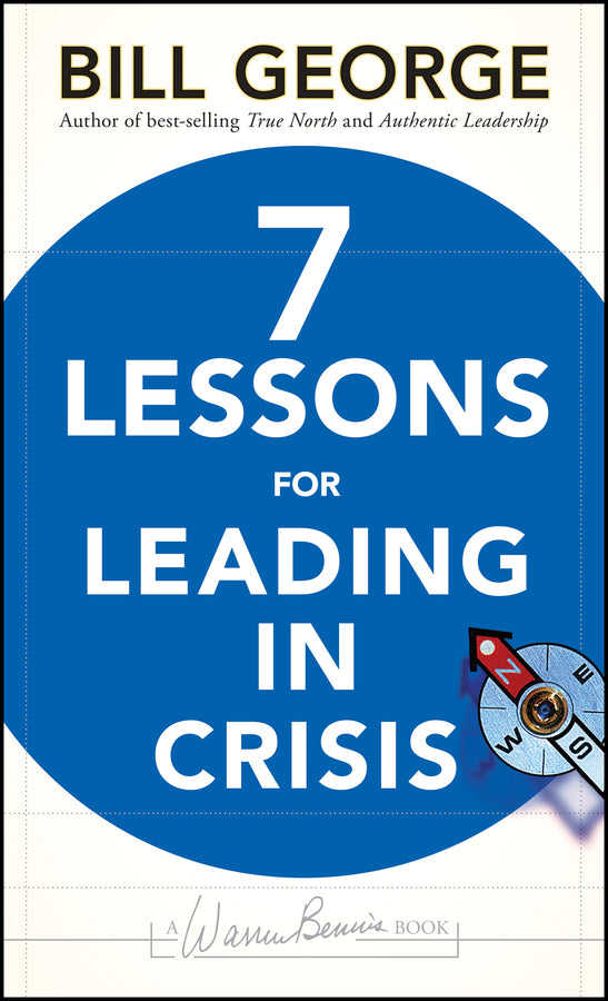 Seven Lessons for Leading in Crisis (Hardback) 9780470531877
