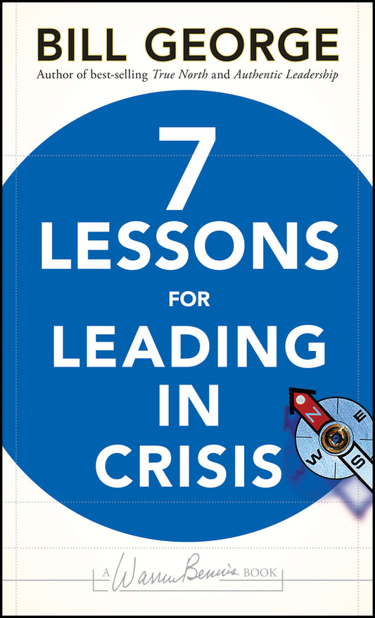Seven Lessons for Leading in Crisis (Hardback) 9780470531877