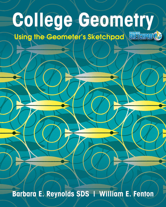 College Geometry; Using the Geometer's Sketchpad (Paperback / softback) 9780470534939