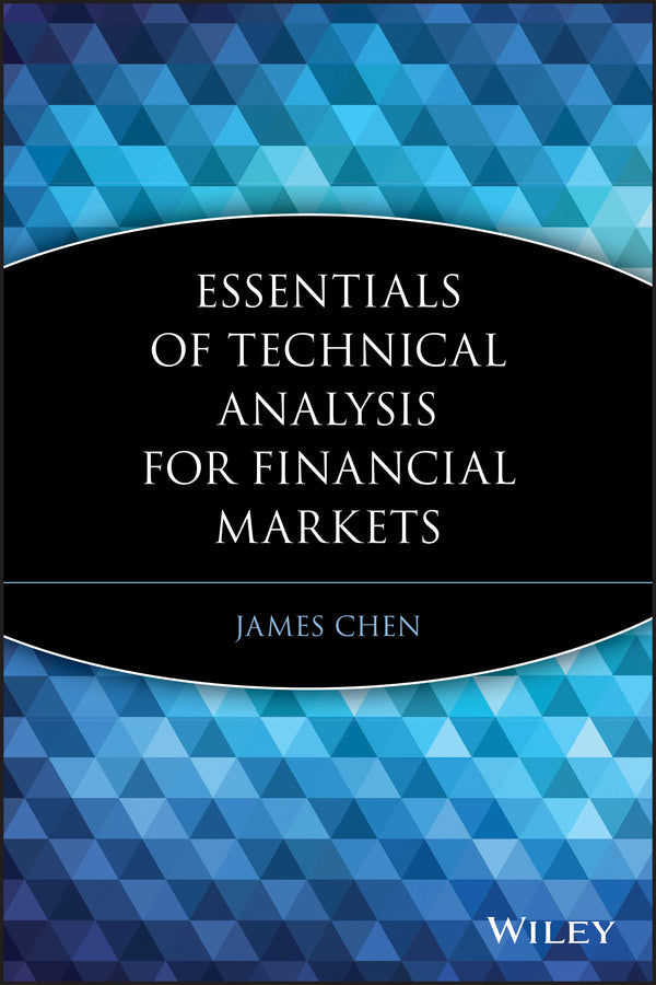 Essentials of Technical Analysis for Financial Markets (Paperback / softback) 9780470537299