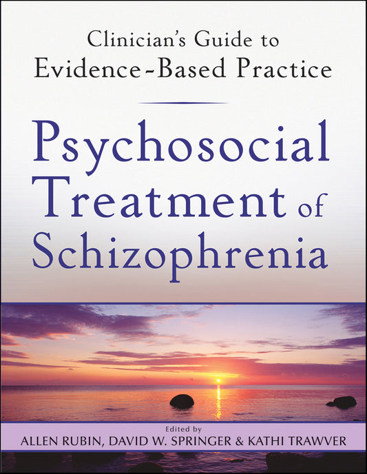 Psychosocial Treatment of Schizophrenia (Paperback / softback) 9780470542187