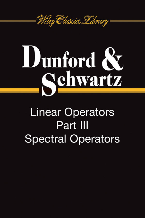 Linear Operators, 3 Volume Set (Paperback / softback) 9780470555613