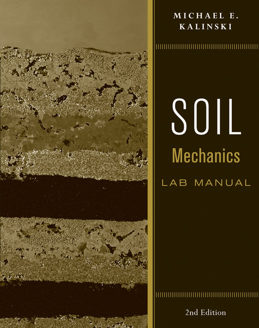 Soil Mechanics Lab Manual (Paperback / softback) 9780470556832