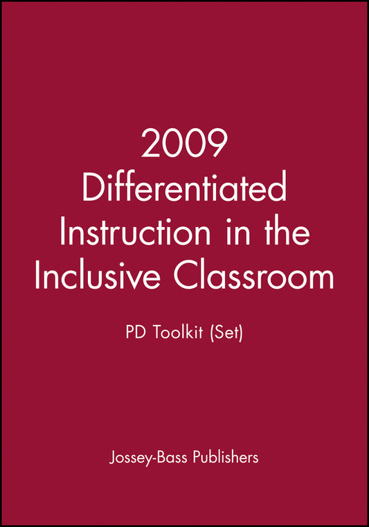 2009 Differentiated Instruction in the Inclusive Classroom: PD Toolkit (Set) (Paperback / softback) 9780470561485