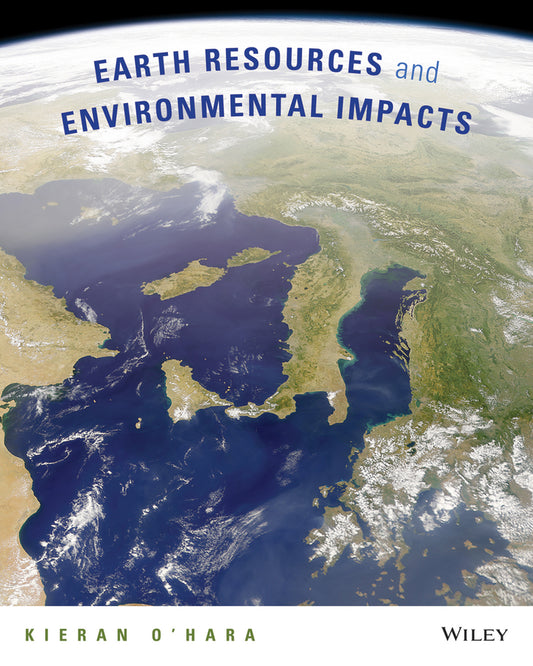 Earth Resources and Environmental Impacts (Paperback / softback) 9780470564912