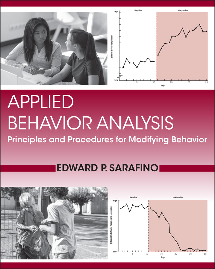 Applied Behavior Analysis; Principles and Procedures for Modifying Behavior (Paperback / softback) 9780470571521