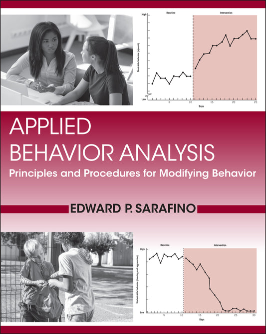 Applied Behavior Analysis; Principles and Procedures for Modifying Behavior (Paperback / softback) 9780470571521
