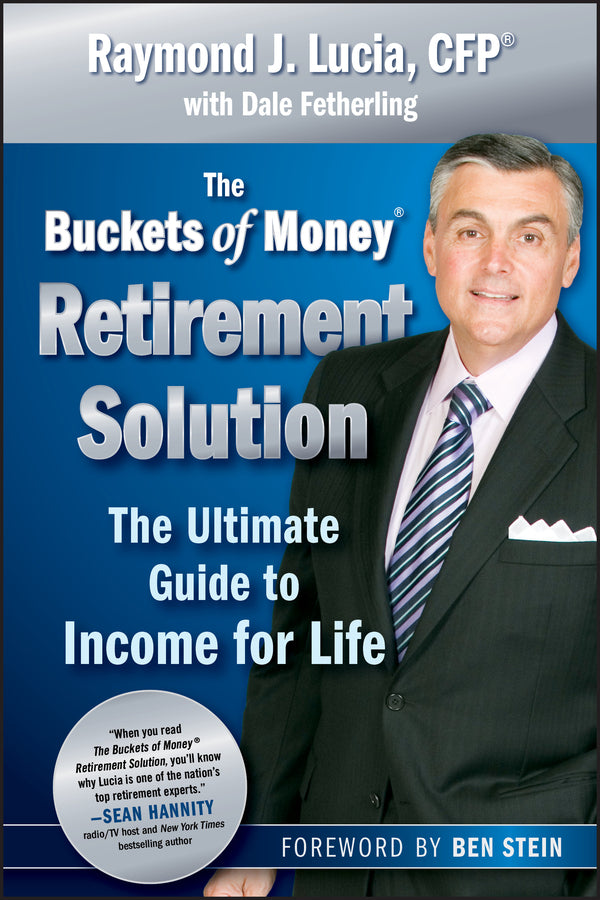 The Buckets of Money Retirement Solution; The Ultimate Guide to Income for Life (Hardback) 9780470581575
