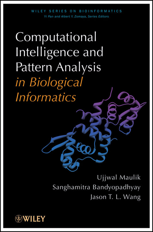 Computational Intelligence and Pattern Analysis in Biology Informatics (Hardback) 9780470581599