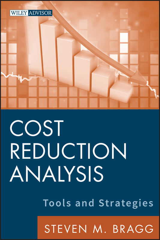 Cost Reduction Analysis; Tools and Strategies (Hardback) 9780470587263