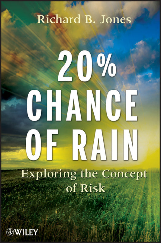 20% Chance of Rain; Exploring the Concept of Risk (Paperback / softback) 9780470592410