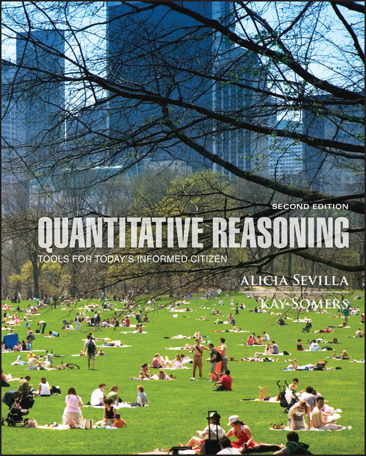 Quantitative Reasoning; Tools for Today's Informed Citizen (Hardback) 9780470592717