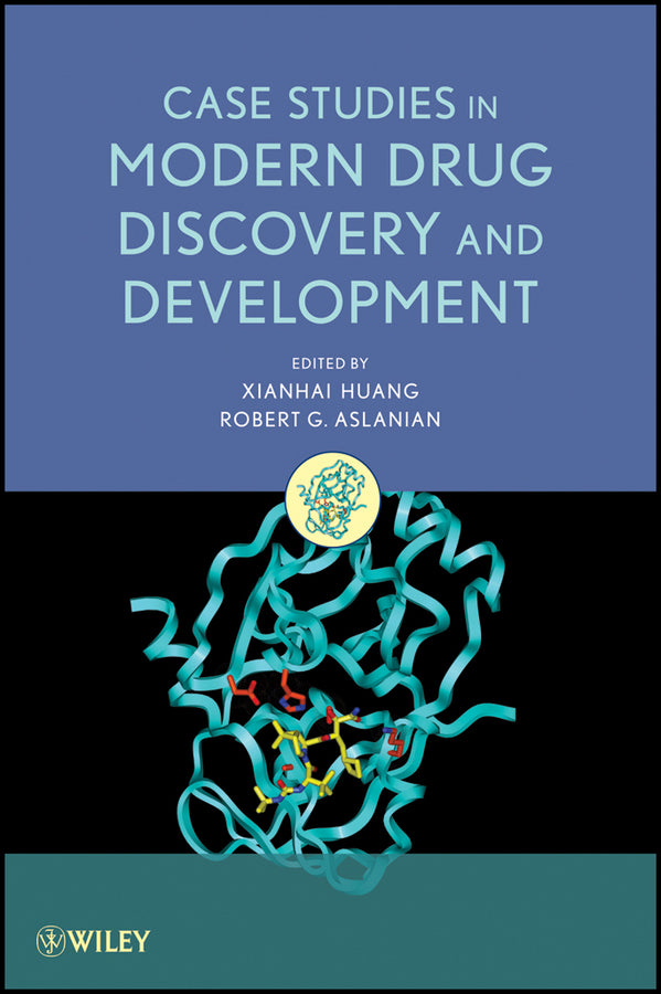 Case Studies in Modern Drug Discovery and Development (Hardback) 9780470601815