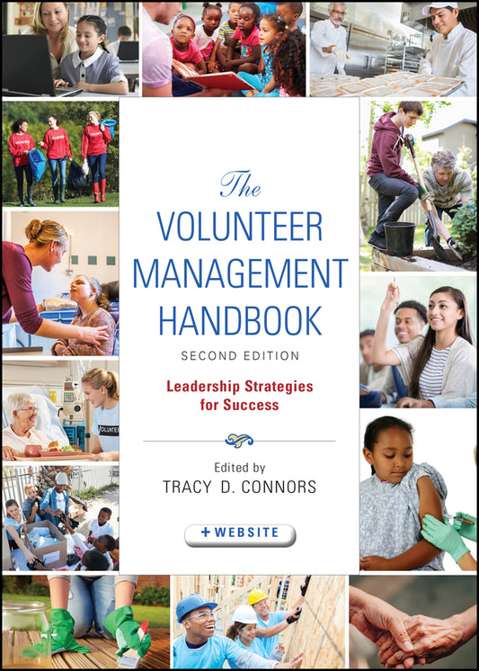 The Volunteer Management Handbook; Leadership Strategies for Success (Hardback) 9780470604533
