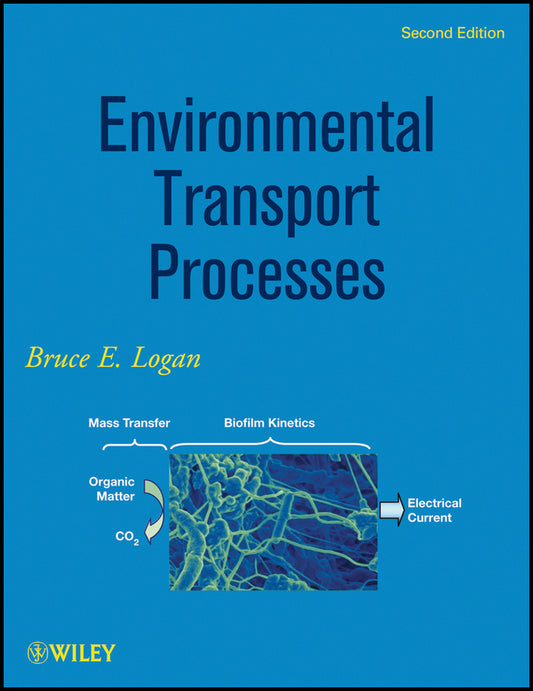 Environmental Transport Processes (Hardback) 9780470619599