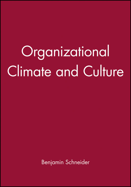Organizational Climate and Culture (Paperback / softback) 9780470622032