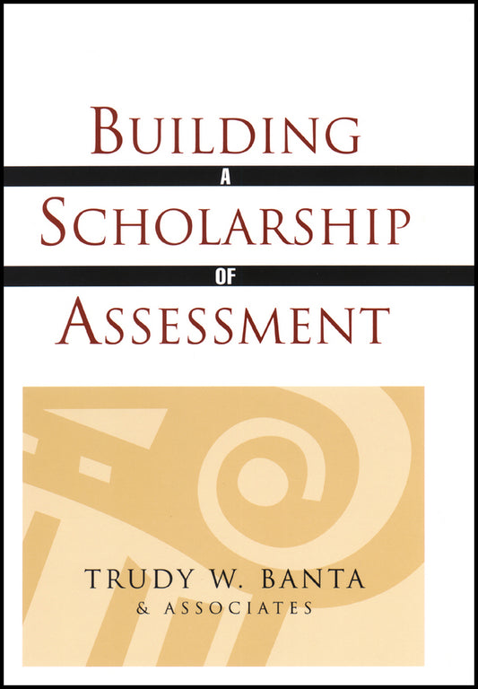 Building a Scholarship of Assessment (Paperback / softback) 9780470623077
