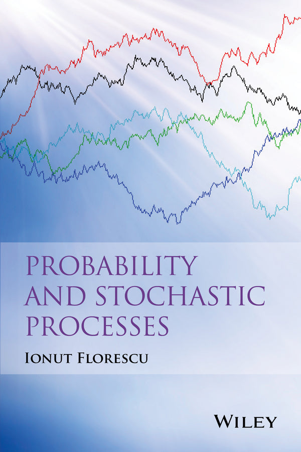 Probability and Stochastic Processes (Hardback) 9780470624555