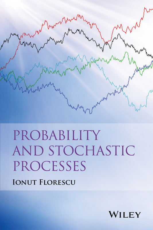 Probability and Stochastic Processes (Hardback) 9780470624555