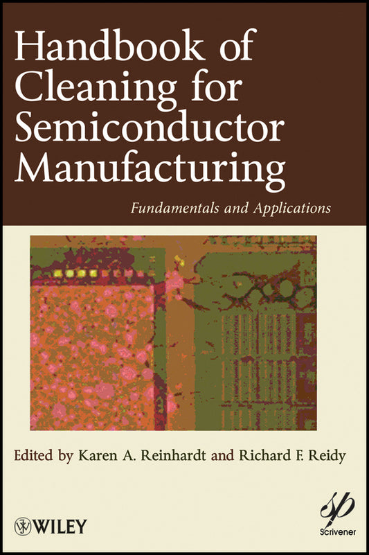 Handbook for Cleaning for Semiconductor Manufacturing; Fundamentals and Applications (Hardback) 9780470625958