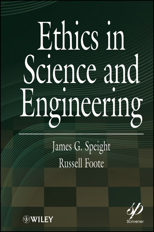 Ethics in Science and Engineering (Hardback) 9780470626023