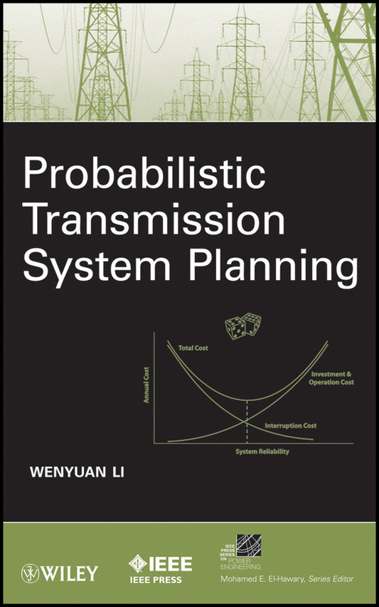 Probabilistic Transmission System Planning (Hardback) 9780470630013