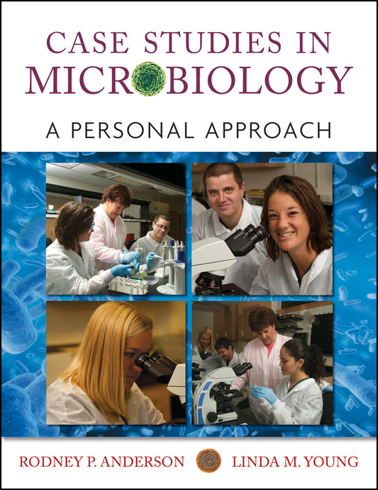 Case Studies in Microbiology; A Personal Approach (Paperback / softback) 9780470631225