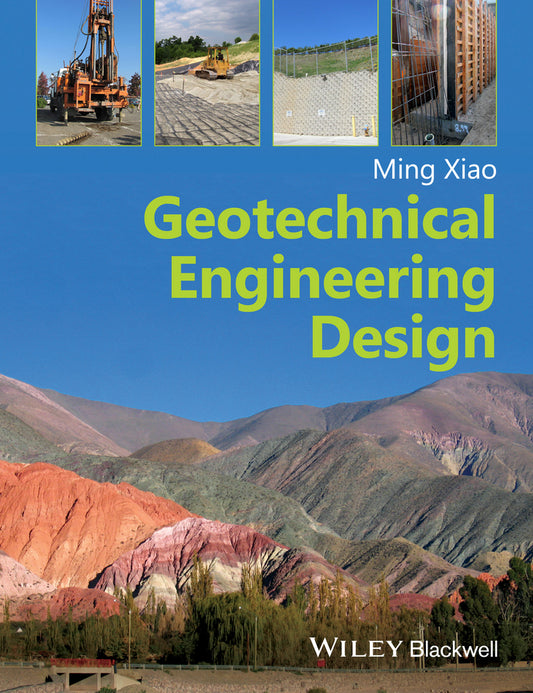 Geotechnical Engineering Design (Paperback / softback) 9780470632239
