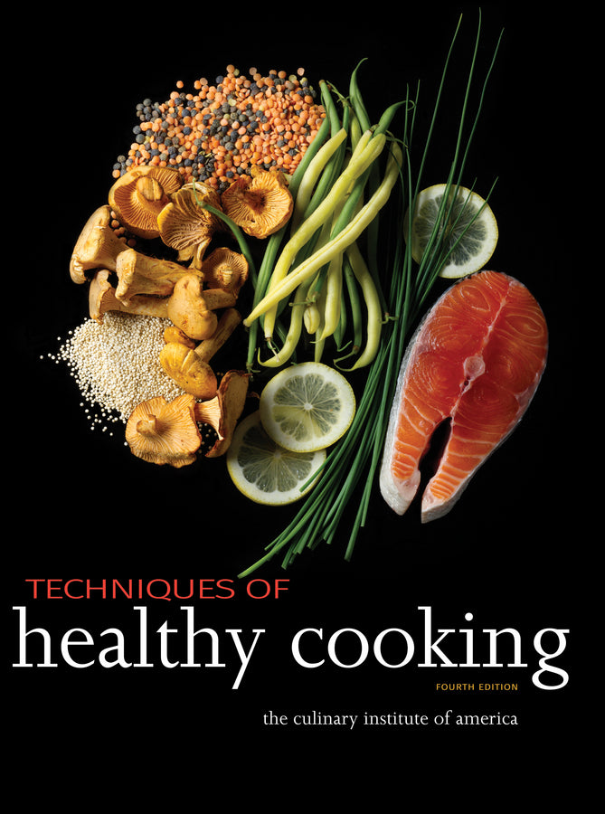 Techniques of Healthy Cooking (Hardback) 9780470635438