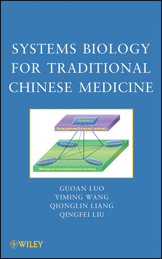 Systems Biology for Traditional Chinese Medicine (Hardback) 9780470637975