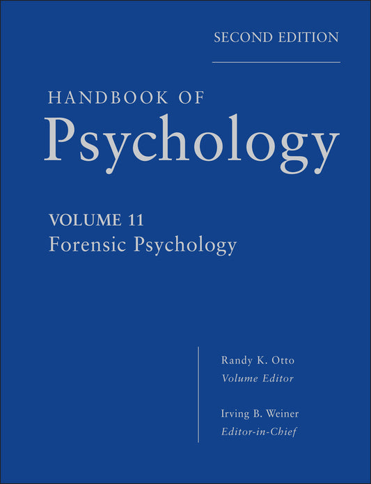 Handbook of Psychology, Forensic Psychology (Hardback) 9780470639177