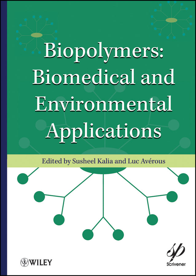 Biopolymers; Biomedical and Environmental Applications (Hardback) 9780470639238