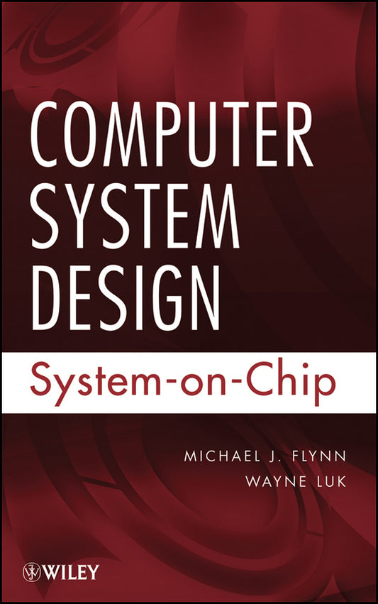 Computer System Design; System-on-Chip (Hardback) 9780470643365