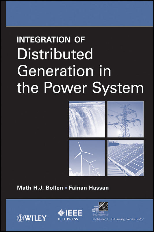 Integration of Distributed Generation in the Power System (Hardback) 9780470643372