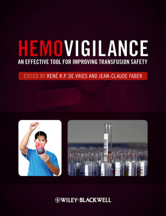 Hemovigilance; An Effective Tool for Improving Transfusion Safety (Hardback) 9780470655276