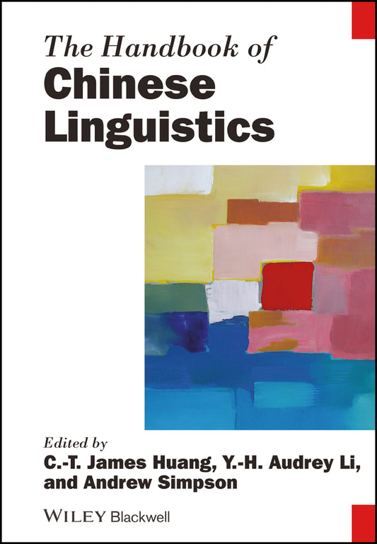 The Handbook of Chinese Linguistics (Hardback) 9780470655344