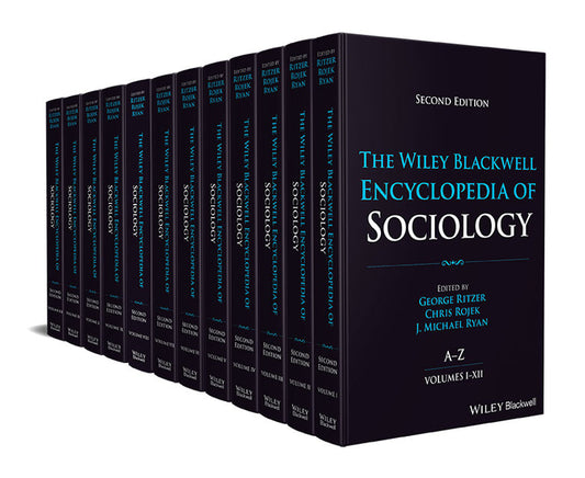 The Wiley Blackwell Encyclopedia of Sociology, 12 Volumes (Hardback) 9780470655504