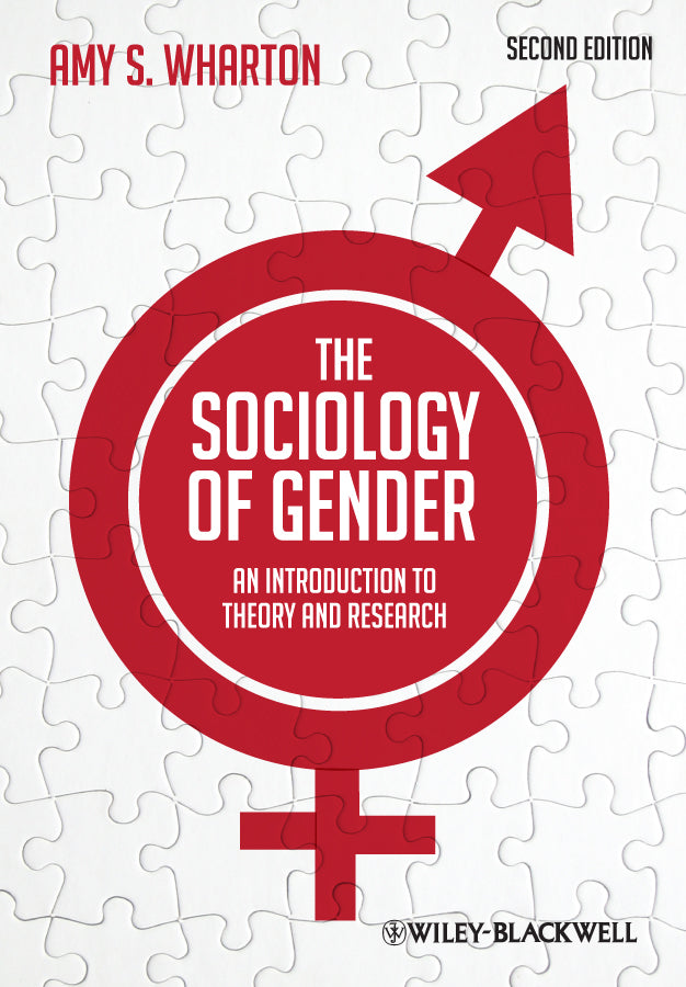The Sociology of Gender; An Introduction to Theory and Research (Paperback / softback) 9780470655689