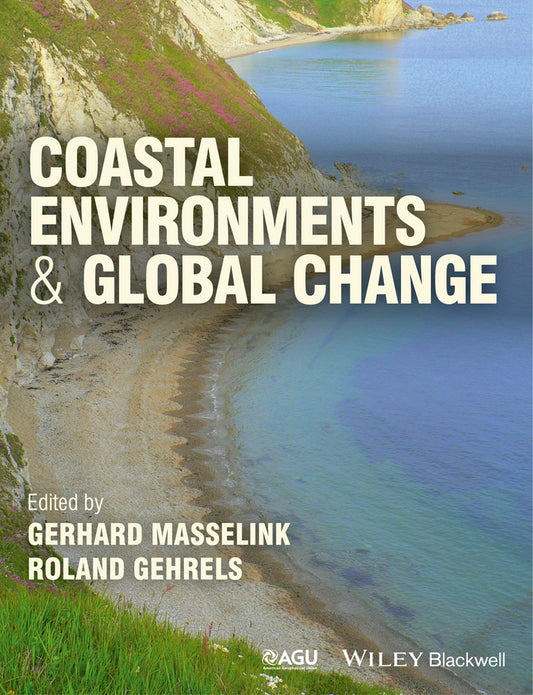 Coastal Environments and Global Change (Paperback / softback) 9780470656594