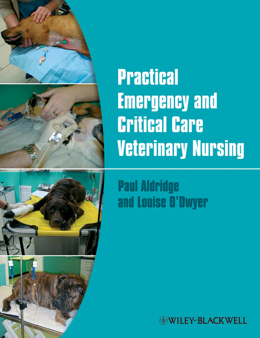 Practical Emergency and Critical Care Veterinary Nursing (Paperback / softback) 9780470656815