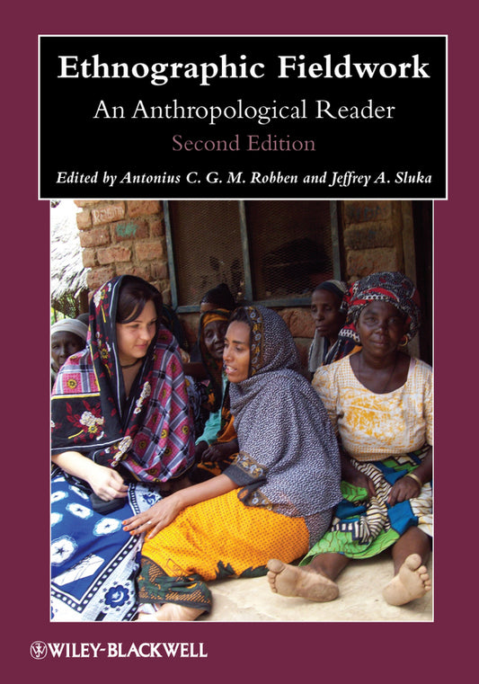 Ethnographic Fieldwork; An Anthropological Reader (Paperback / softback) 9780470657157